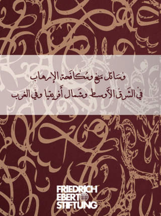 [Methods of preventing and combatting terrorism in the MENA region and in the West]
